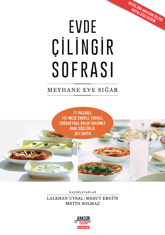 Rakılar “etil” olsa da sofralar çilingir olsun